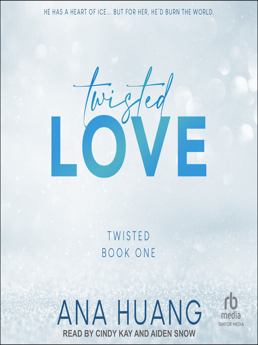 Title details for Twisted Love by Ana Huang - Wait list